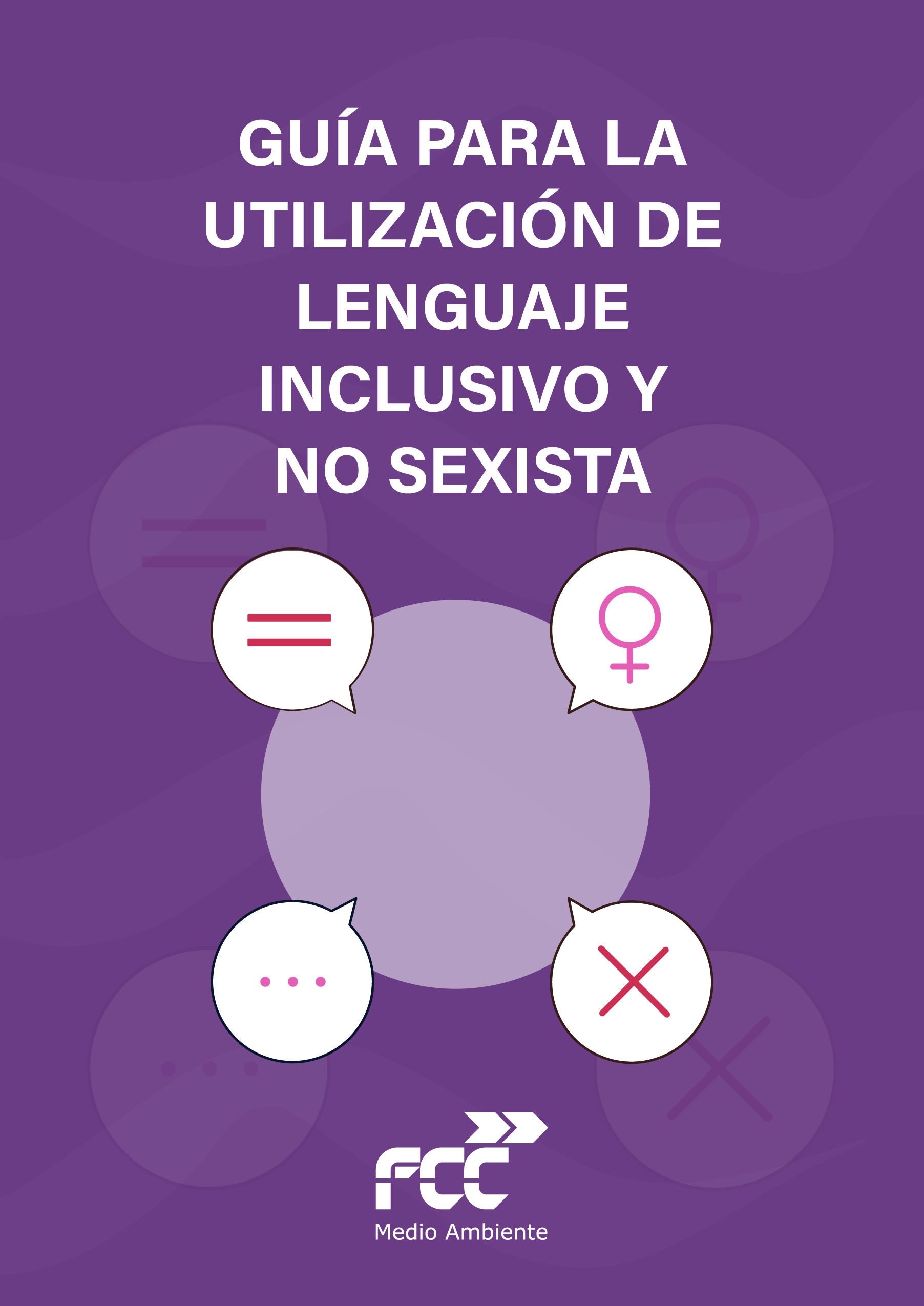 Guía para la Utilización de Lenguaje Inclusivo y No Sexista