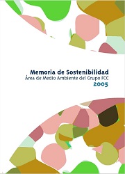 Memoria Sostenibilidad 2005 FCC Medio Ambiente